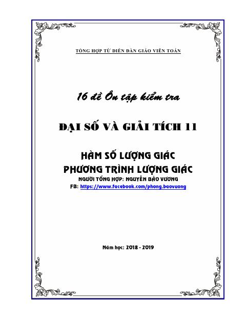 16 đề ôn tập kiểm tra 1 tiết hàm số lượng giác và phương trình lượng giác